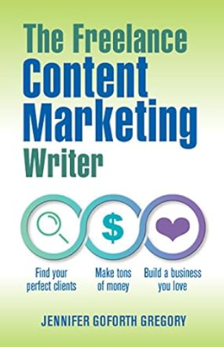 Freelance Content Marketing Writer book