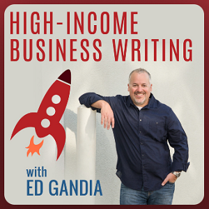 High-Income Business Writing Podcast