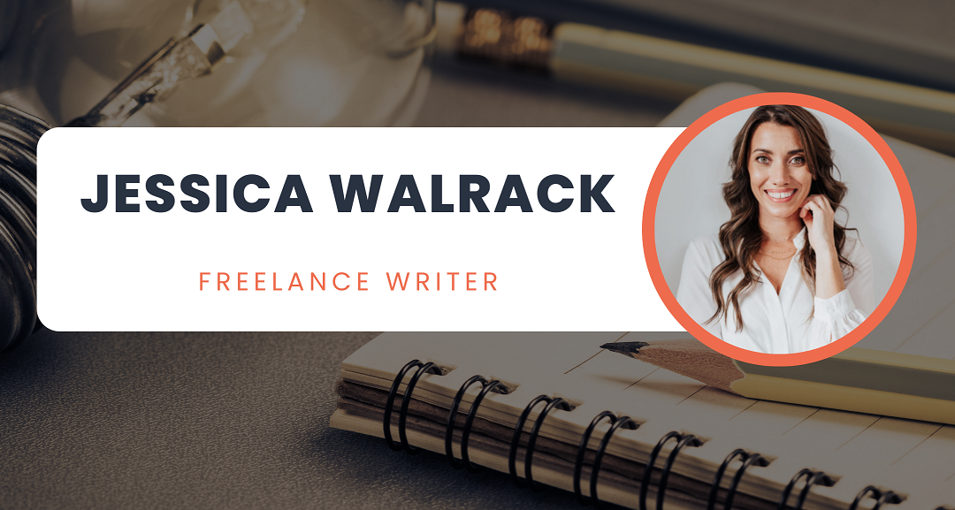 Jessica Walrack Freelance Writer