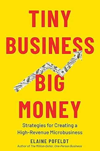 Tiny Business Big Money Book